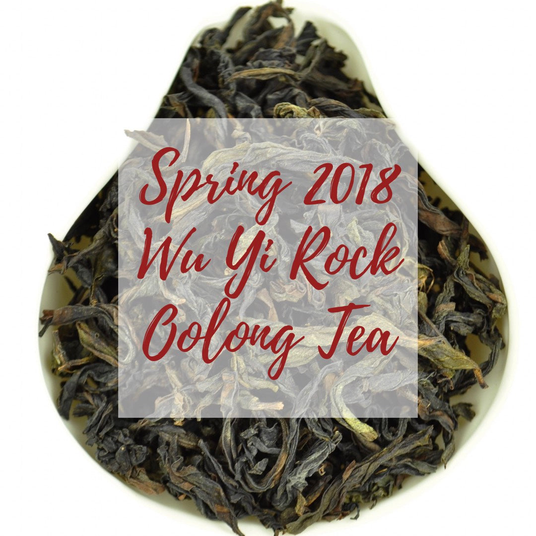 Wu Yi Rock Oolong Tea - Spring 2018