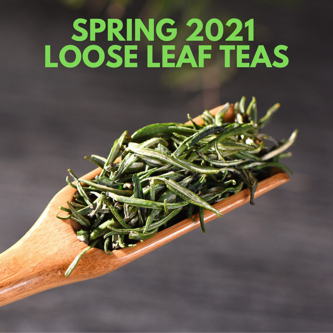Spring 2021 Loose Leaf Teas